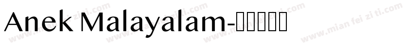 Anek Malayalam字体转换
